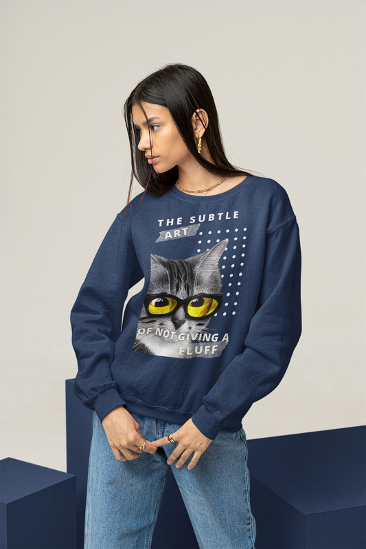 "Subtle Art" Sweatshirt